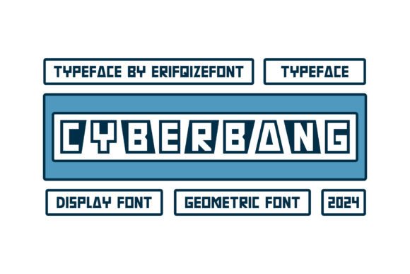 Cyberbang: The Bold Cyber Display Font for Modern Design