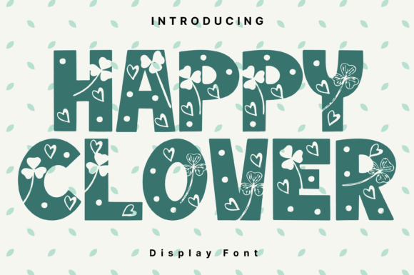 Elevate Designs with Happy Clover Font