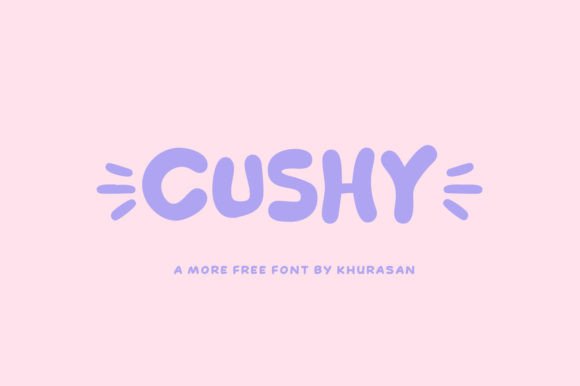 Evaluating Cushy: A Modern Display Font for Creative Projects