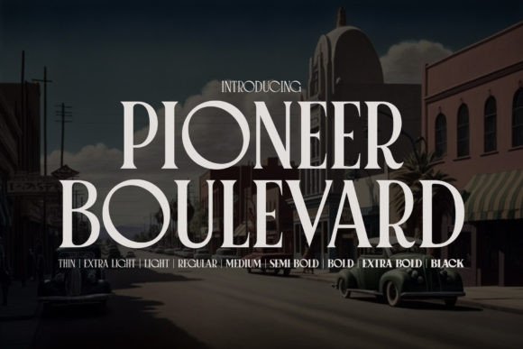 Pioneer Boulevard: Vintage Style for Modern Design