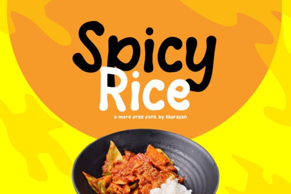 Spicy Rice: A Practical Guide to Choosing the Right Handwritten Display Font