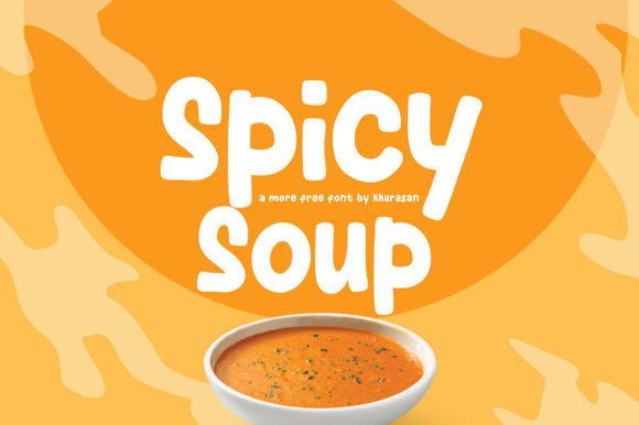 Spicy Soup: A Cute Handwritten Font for Modern Designs