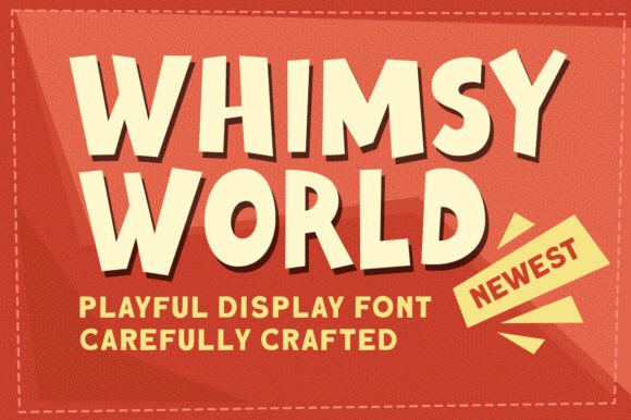 Unleashing Creativity with Whimsy World: A Bold Display Font for Every Project